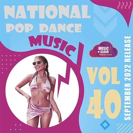 National Pop Dance Music [Vol.40] (2022) скачать торрент