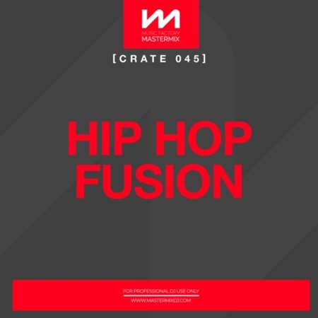 Mastermix Crate 045 - Hip Hop Fusion (2022) скачать через торрент