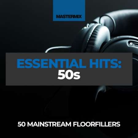 Mastermix Essential Hits - 50s (2022) скачать торрент
