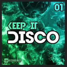 Keep It Disco Vol. 01