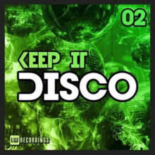 Keep It Disco Vol. 02 (2022) скачать торрент