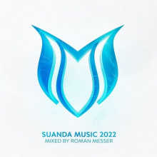 Suanda Music 2022 - Mixed by Roman Messer (2022) скачать через торрент