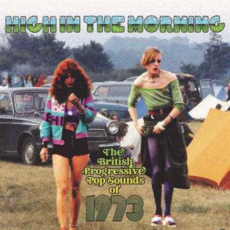 High In The Morning - British Progressive Pop Sounds Of 1973 [3CD] (2022) скачать через торрент