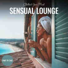Sensual Lounge Chillout Your Mind