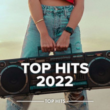 Top Hits 2022 (2022) скачать торрент