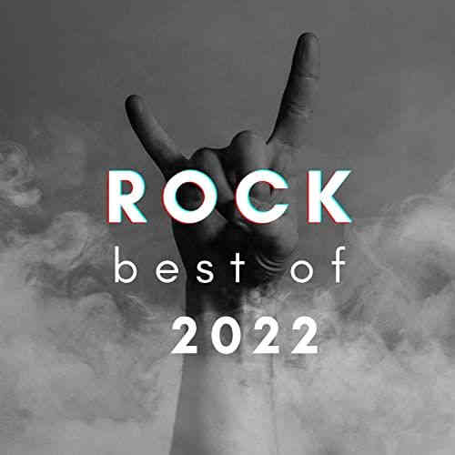 Rock - Best of 2022 Explicit (2022) скачать через торрент