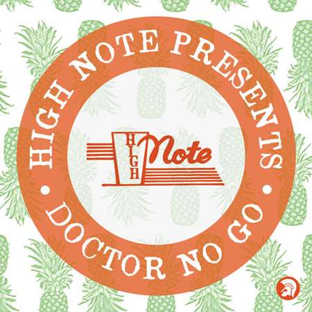 High Note Records Presents... Doctor No Go (2022) скачать торрент