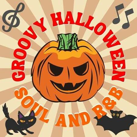 Groovy Halloween Soul and R&B (2022) скачать торрент