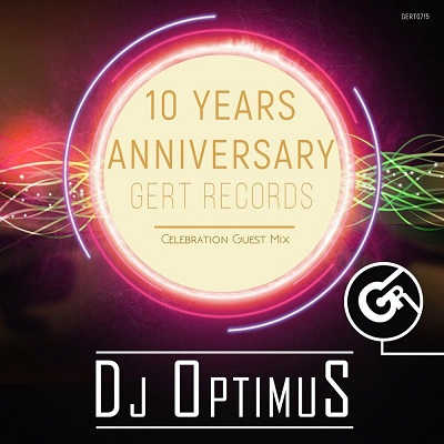 Gert Records 10 Years Anniversary - (Mixed by DJ OptimuS) (2022) скачать торрент