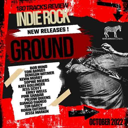 Indie Rock Ground (2022) скачать торрент