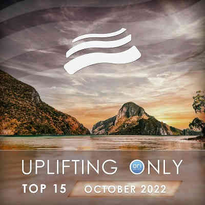 Uplifting Only Top 15: October (Extended Mixes) (2022) скачать торрент