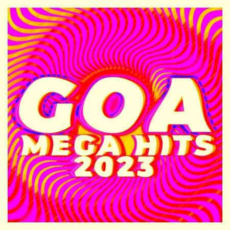 Goa Mega Hits 2023 (2023) скачать через торрент