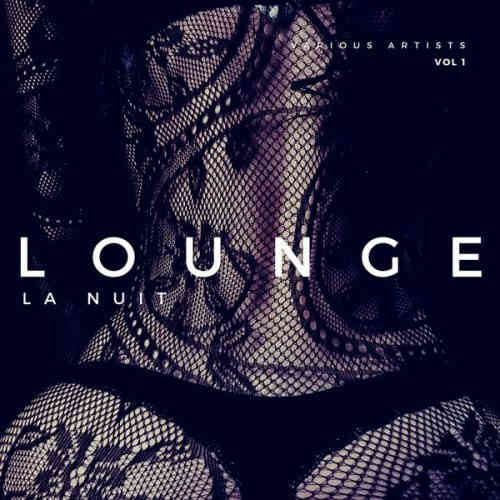 Lounge La Nuit [Vol. 1-2] (2022) скачать торрент