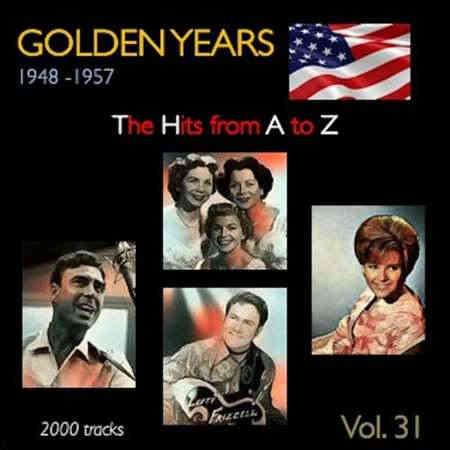Golden Years 1948-1957. The Hits from A to Z [Vol. 31] (2022) скачать через торрент