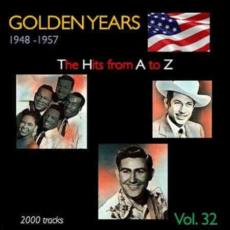 Golden Years 1948-1957. The Hits from A to Z [Vol. 32] (2022) скачать через торрент