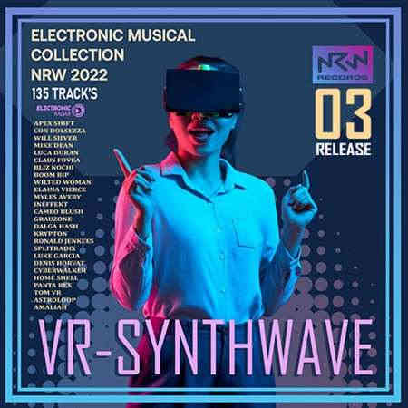 VR Synthwave Electronic Mix [Vol.03] (2022) скачать через торрент