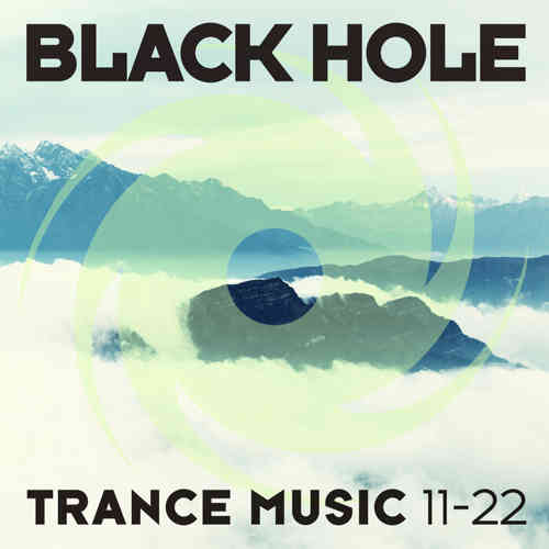 Black Hole Trance Music 11-22 (2022) скачать торрент
