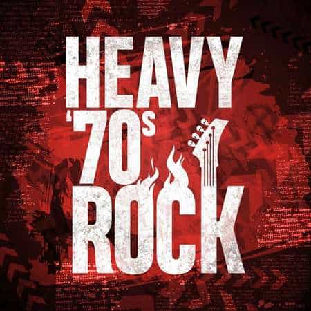 Heavy '70s Rock (2022) скачать торрент