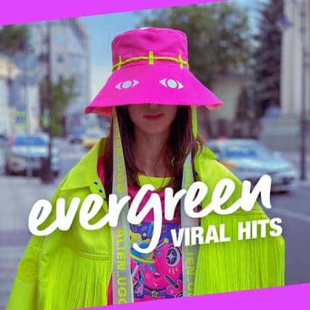 Evergreen - Viral Hits (2022) скачать торрент