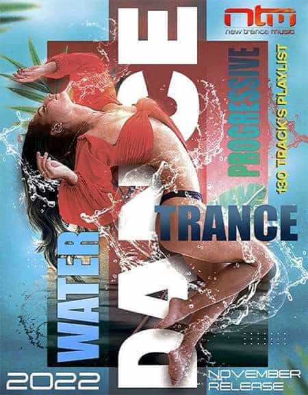 Water Dance: Progressive Trance Mixtape (2022) скачать торрент