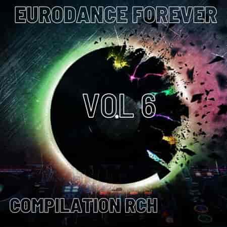 Eurodance Forever [06] (2022) скачать торрент