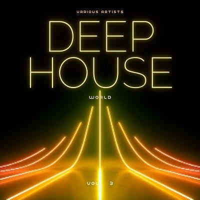 Deep-House World Vol. 3 (2022) скачать через торрент