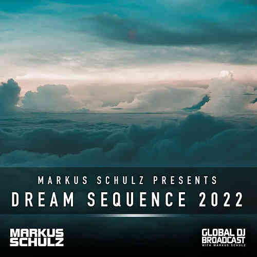 Markus Schulz pres. Dream Sequence 2022 (2022) скачать торрент