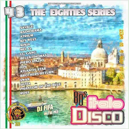 DJ Fifa - Italo Disco Mix [43] (2020) скачать торрент