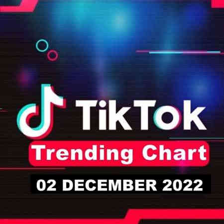 TikTok Trending Top 50 Singles Chart [02.12] 2022 (2022) скачать торрент