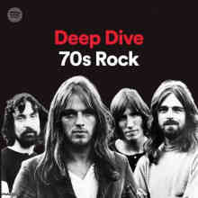 Deep Dive: 70s Rock (2022) скачать через торрент