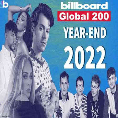 Billboard Global 200 Year End Charts 2022 (2022) скачать торрент