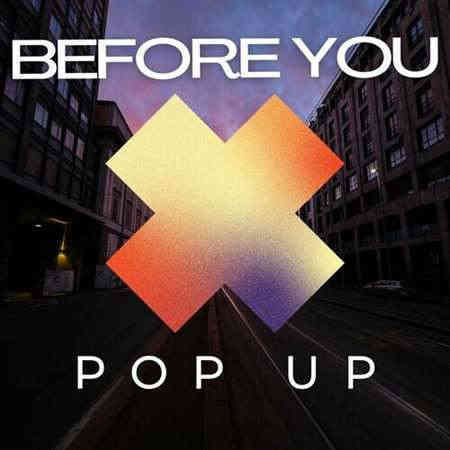 Before You - Pop Up