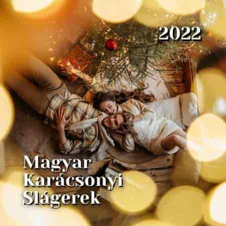 Magyar Karácsonyi Slágerek (2022) скачать торрент