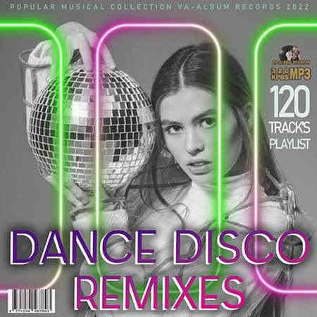 Disco Dance Remixes (2022) скачать через торрент