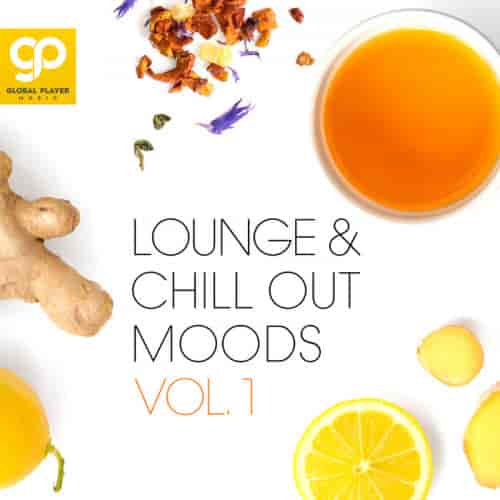 Lounge & Chill Out Moods, Vol. 1 (2022) скачать торрент