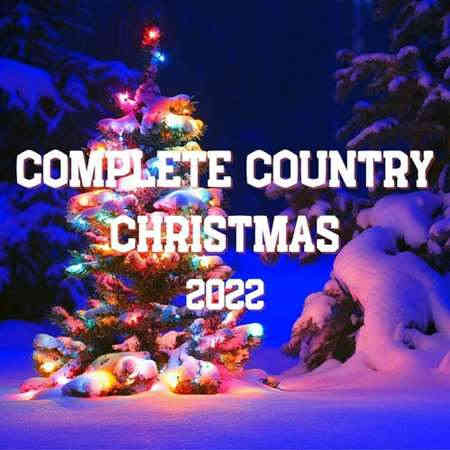 Complete Country Christmas (2022) скачать через торрент