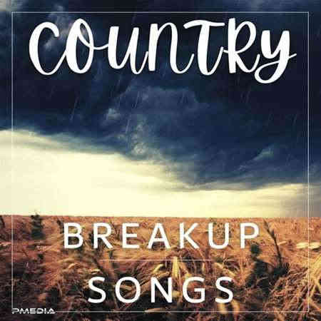 Country Breakup Songs (2022) скачать торрент