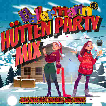 Ballermann Hutten Party Mix