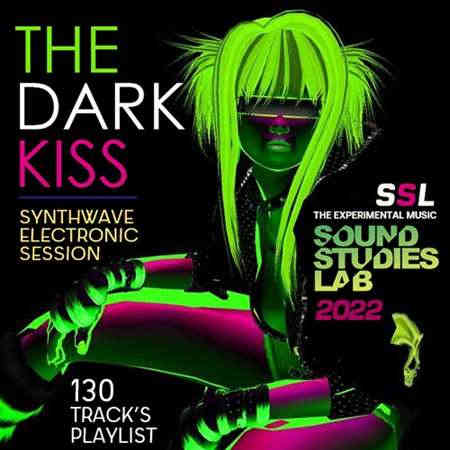 The Dark Kiss: Synthwave Electronic Session (2022) скачать торрент