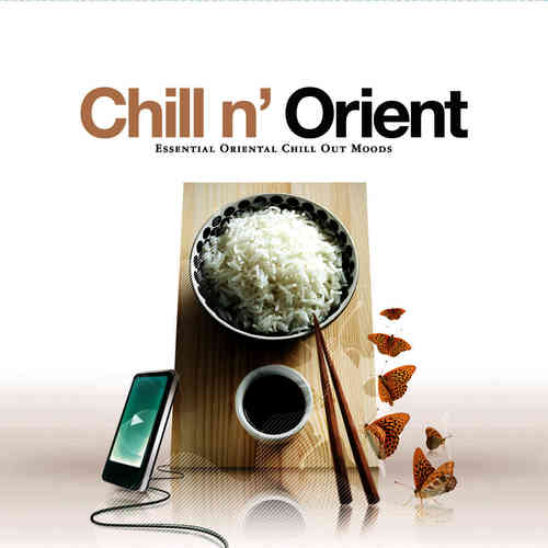Chill n' Orient. Essential Oriental Chill Out Moods (2006) скачать торрент