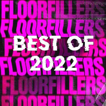 Floorfillers: Best of (2022) скачать через торрент