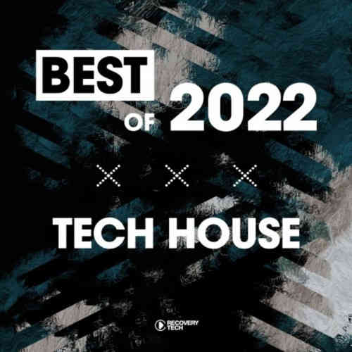 Best Of Tech-House 2022