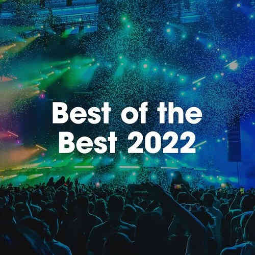 Best of the Best 2022 (2022) скачать торрент