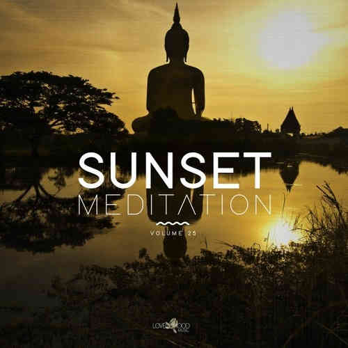 Sunset Meditation: Relaxing Chill Out Music Vol. 25 (2022) скачать торрент