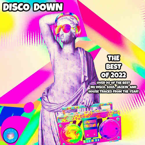 Disco Down The Best of 2022 (2022) скачать торрент