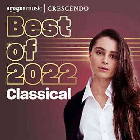 Best of 2022 Classical (2022) скачать торрент