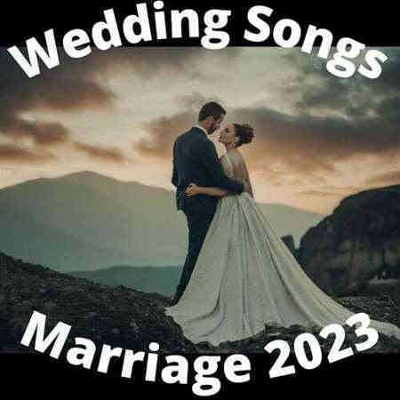 Wedding Songs - Marriage 2023 (2023) скачать торрент