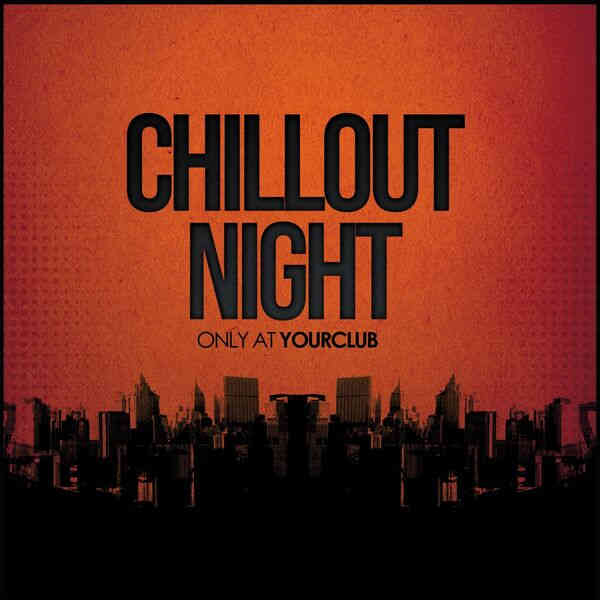Chillout Night. Only at Yourclub (2023) скачать торрент