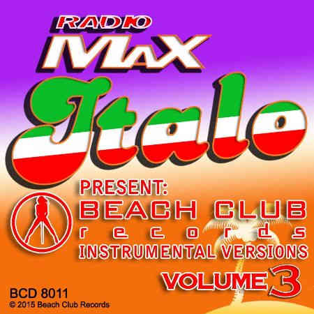 Radio Maxitalo Present - Instrumental Versions [03] (2015) скачать торрент