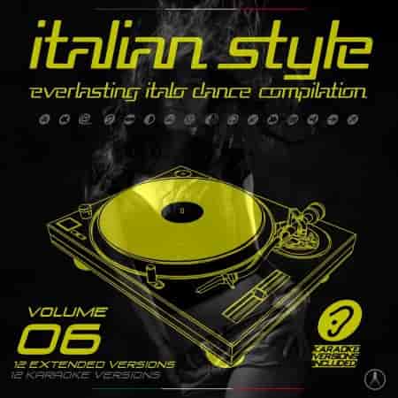 Italian Style Everlasting Italo Dance Compilation [06] (2017) скачать через торрент